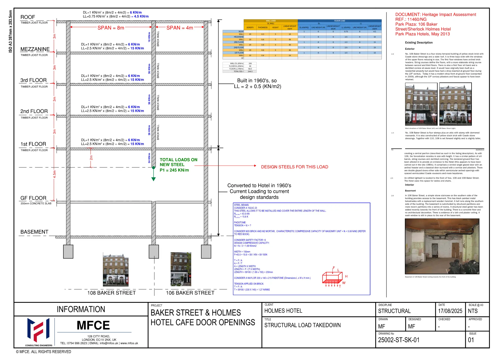 Structural load takedown for the new coffee shop openings between 106 and 108 Baker Street